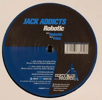 Jack Addicts - Robotic / Frisc